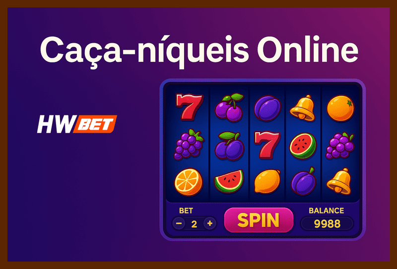 Jogos de Slot no Casino Online HWBET
