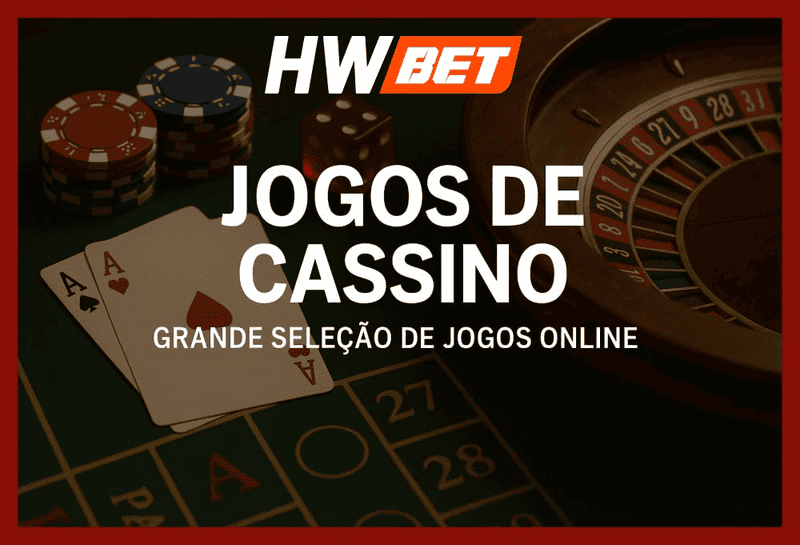 Jogos de cassino online inovadores e emocionantes na HWBET